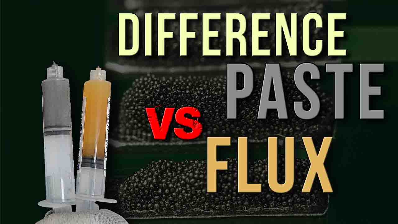 Difference Between Solder Paste and Soldering Flux